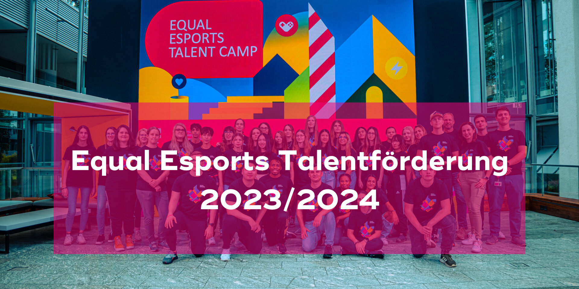 Equal Esports Talentförderung 2023 2024 Equal-Esports-Talentfoerderung-2023-2024
