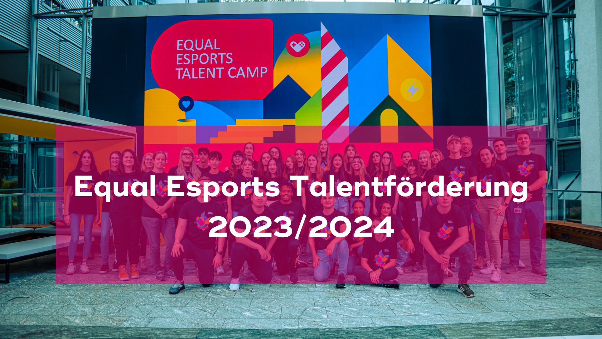 Equal-Esports-Talentfoerderung-2023-2024