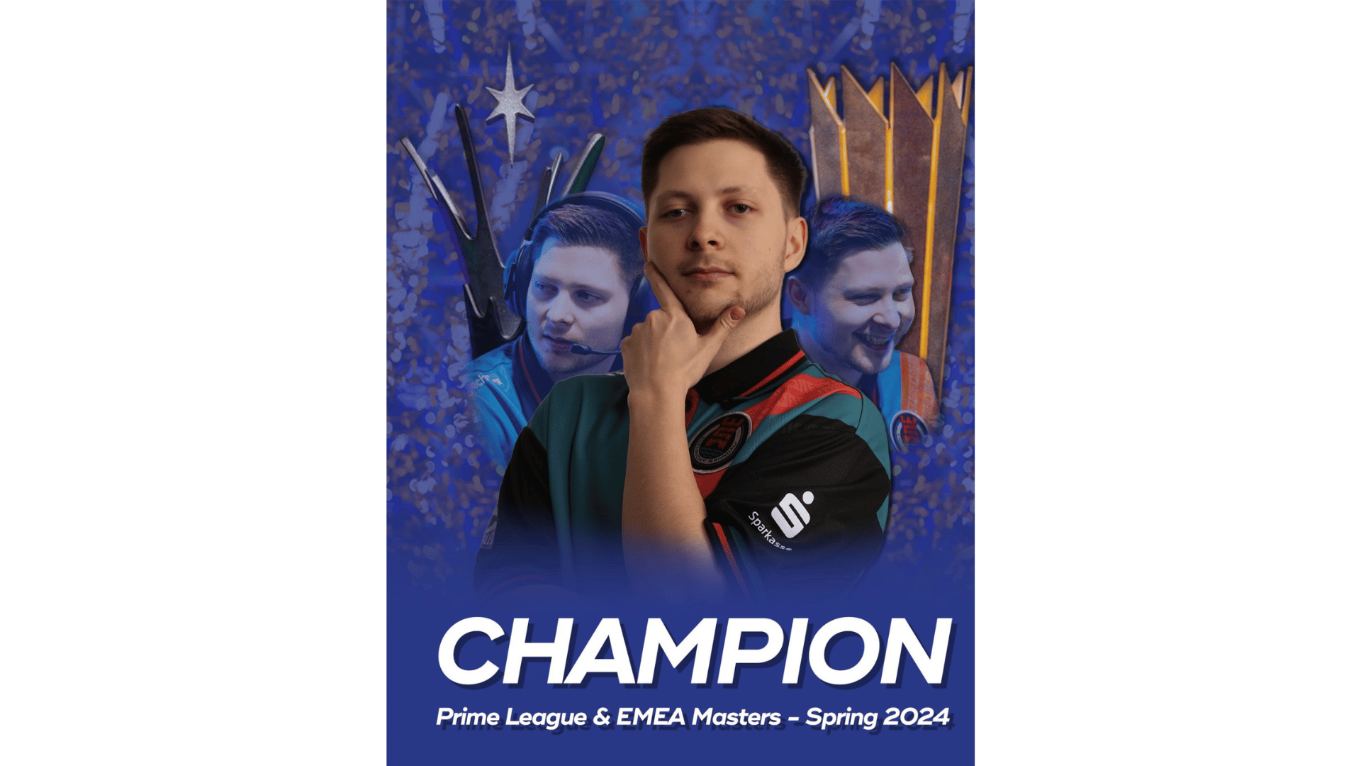 Zu sehen sind drei Bilder von Philipp Englert, Gamertag Lilipp, Spieler bei Eintracht Spandau und Gewinner der EMEA Masters. Lilipp wird von der esports player foundation gefördert und auf seinem Trikot sind das Eintracht Spandau Wappen, sowie das Sparkassen Logo zu sehen. Der Hintergrund ist blau und im Subtext steht: Champion Prime League & EMEA Masters - Spring 2024