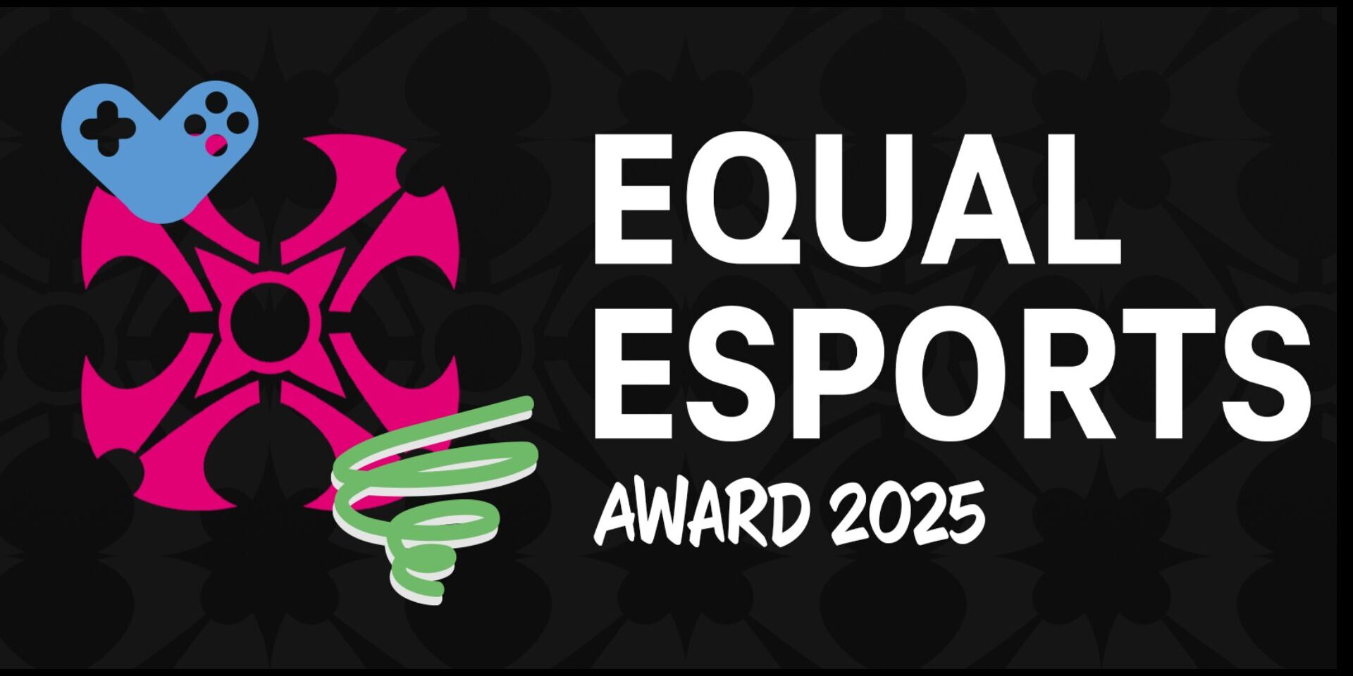 Equal Esports Award Equal Esports Award